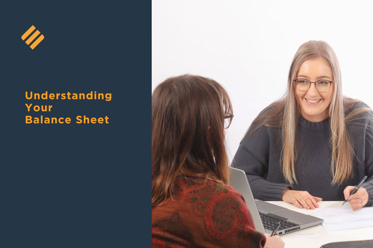 Understanding your balance sheet Understanding your balance sheet | Accountants and Business Advisors Albury Wodonga | Johnsons MME